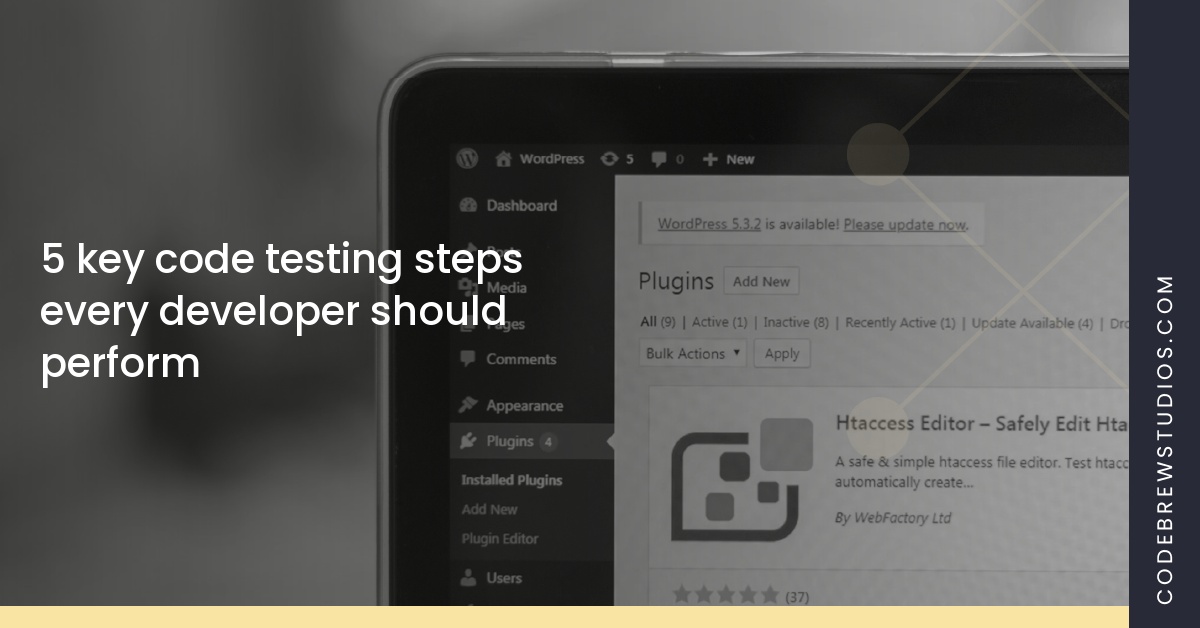 5 key code testing steps every developer should perform