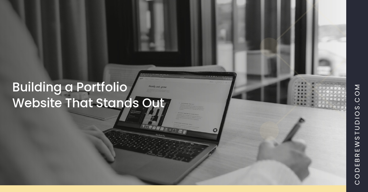 Building a Portfolio Website That Stands Out