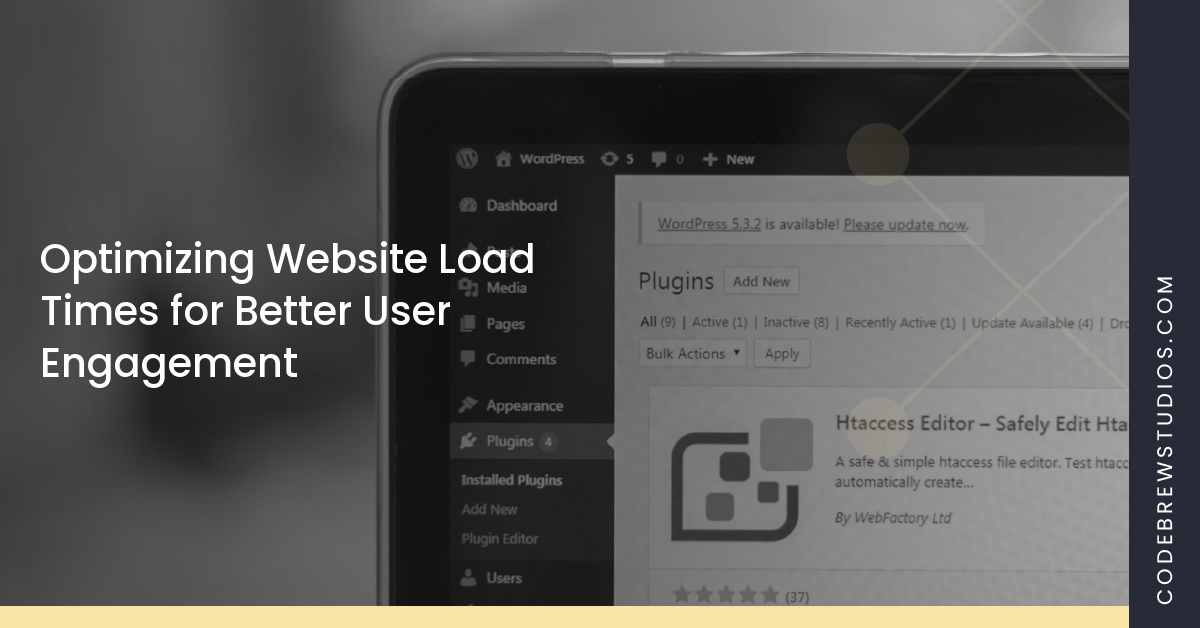 Optimizing Website Load Times for Better User Engagement