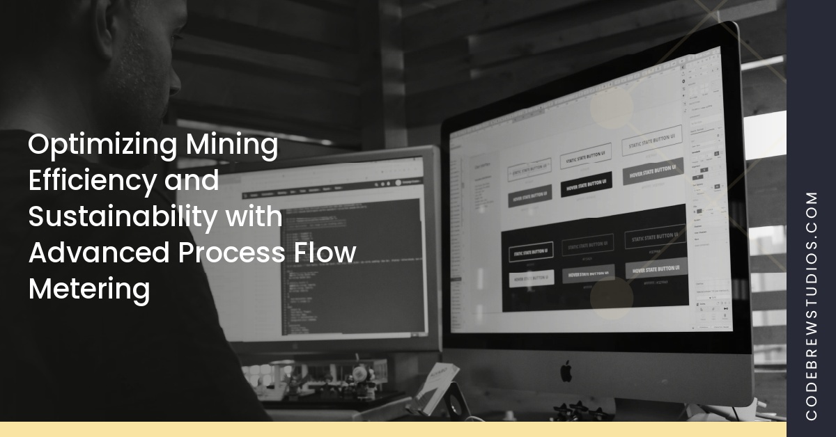 Optimizing Mining Efficiency and Sustainability with Advanced Process Flow Metering